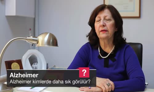 Alzheimer Kimlerde Daha Sık Görülür