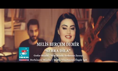 Melis Berçem Demir - Sebra Dila