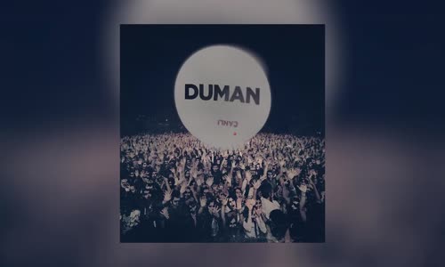 Duman  Dibine Kadar  Akustik