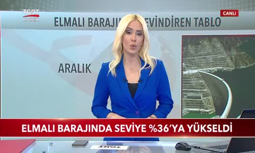 Elmalı Barajında Seviye 6'ya Yükseldi 