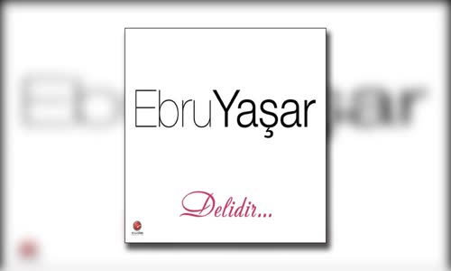 Ebru Yaşar - Yalan Gerisi