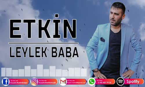 ETKİN - LEYLEK BABA 2021 YENİ