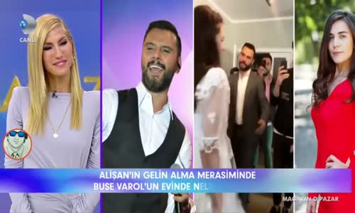 Alişan'ın Buse Varol'u Evinden Alma Görüntüleri 