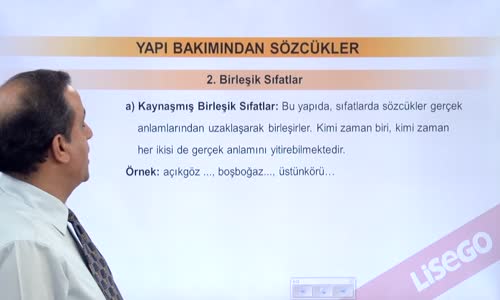 EBA TÜRKÇE LİSE SÖZCÜKTE YAPI-1-BİRLEŞİK SIFATLAR