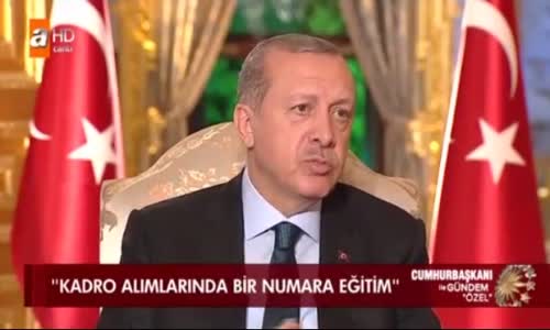 Erdoğan'dan TEOG Açıklaması  Kaldırılması Lazım