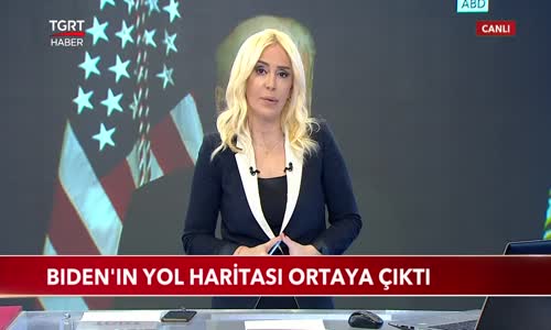 ABD'nin Yeni Başkanı Biden'ın Yol Haritası Ortaya Çıktı 