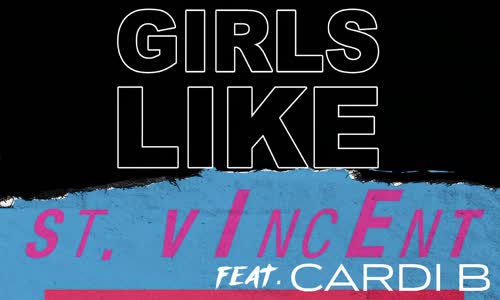 Maroon 5 - Girls Like You (St. Vincent Remix Audio) Ft. Cardi B