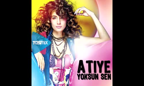 Atiye Yoksun