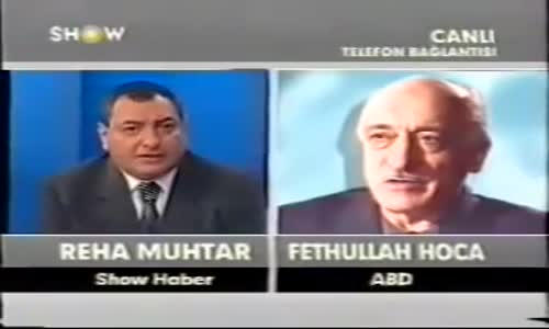 15 Haziran 1999 Show Tv Fetullah Gulen Gerçek Yüzü