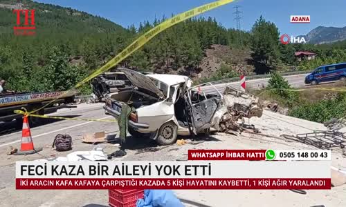 FECİ KAZA BİR AİLEYİ YOK ETTİ