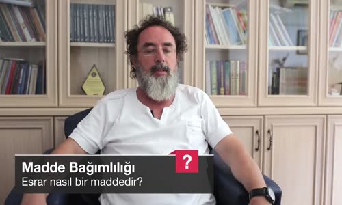 Esrar Nasıl Bir Maddedir