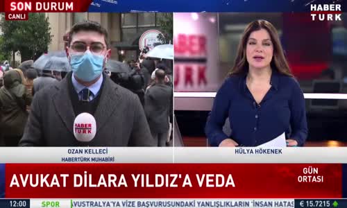 Avukat Dilara Yıldız'a veda...