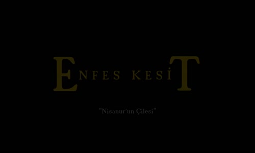 Enfes Kesit - Nisanurun Çilesi