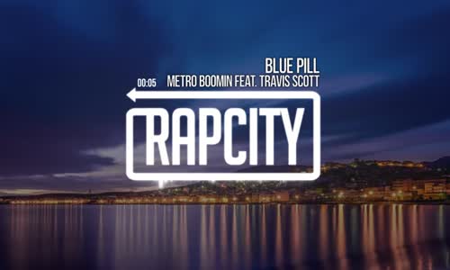  Metro Boomin feat. Travis Scott  Blue Pill 