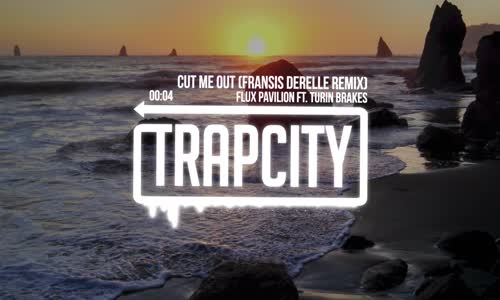 Flux Pavilion Ft. Turin Brakes Cut Me Out  Remix