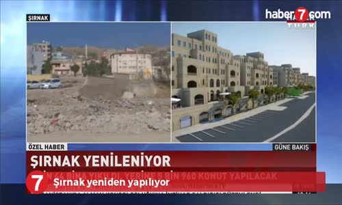 Şırnak Yeniden Yapılıyor