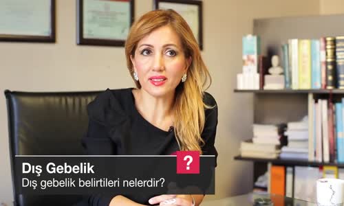 Dış Gebelik Belirtileri Nelerdir