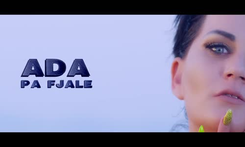 ADA  Pa Fjale Official Video 