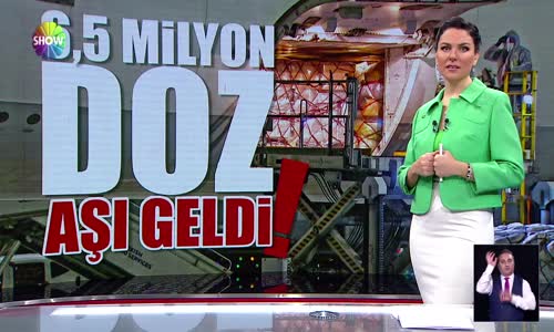 6,5 milyon doz aşı geldi