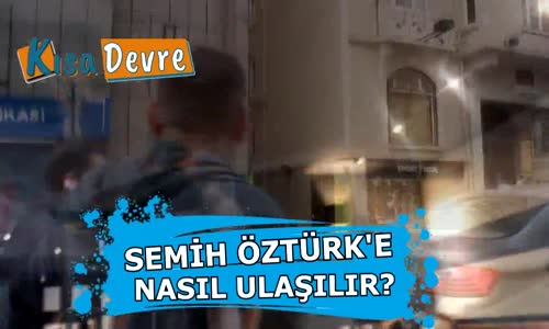 Semih Öztürk Nasıl Ulaşılır  Survıvor Konuştuk