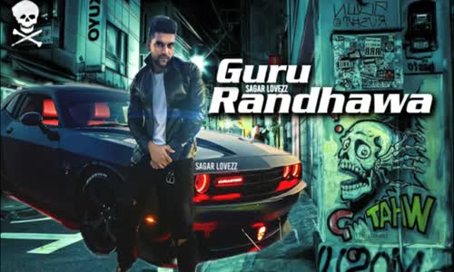 Mainu Tu Chahiye Da - Guru Randhawa - Mickey Singh