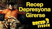 Recep Depresyona Girerse  -Recep İvedik 3