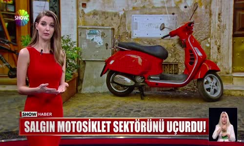 Salgın motosiklet sektörünü uçurdu!