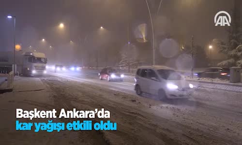 Başkent Ankara'da Kar Yağışı Etkili Oldu 