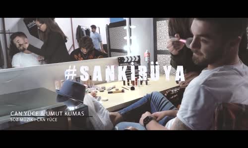 Can Yüce & Umut Kumaş  Sanki Rüya