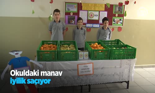 Okuldaki Manav İyilik Saçıyor 