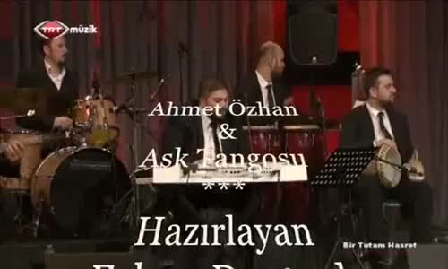 Ahmet Özhan Aşk Tangosu