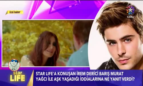 İrem Derici Barış Murat Yağcı İle Aşk Yaşıyor Mu İşte Cevabı