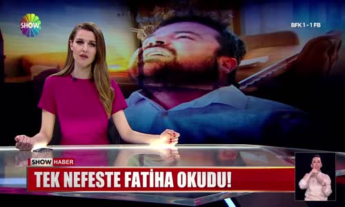 Tek nefeste Fatiha okudu!