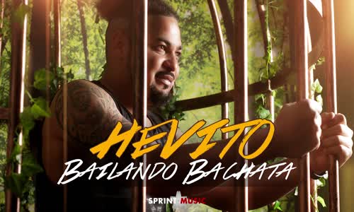 Hevito - Bailando Bachata