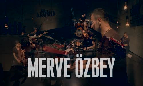 Merve Özbey - Yaş Hikayesi (Akustik)