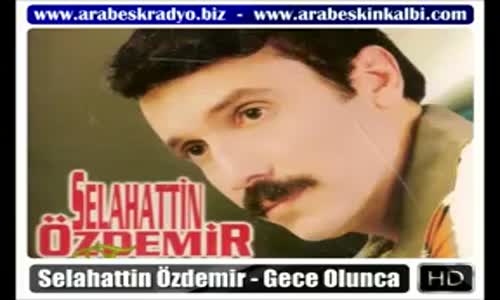 Selahattin Özdemir - Gece Olunca