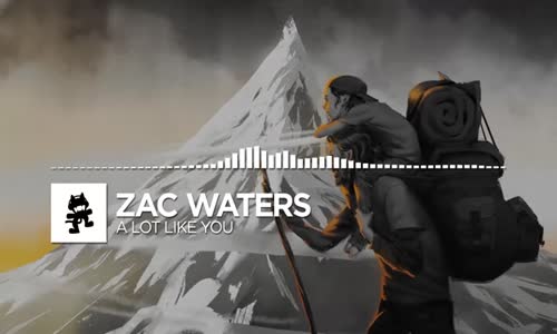 Zac Waters - A Lot Like You Monstercat Release