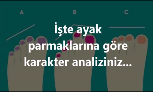 Ayak Parmaklarına Göre Karakter Analizi