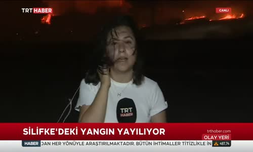 Mersin Silifke'deki Yangınlar Yayılıyor 29.07.2021 TURKEY