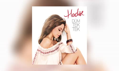 Hadise  Düm Tek Tek