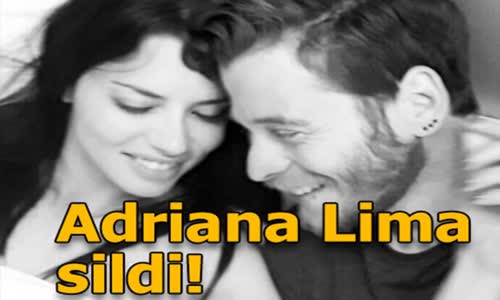 Metin Hara İstedi Adriana Lima Sildi!