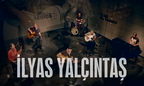 İlyas Yalçıntaş - Kalbindeyim (Akustik)