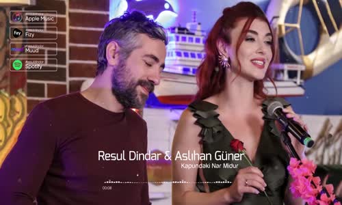 Resul Dindar&Aslıhan Güner _ Kapundaki Nar Midur 