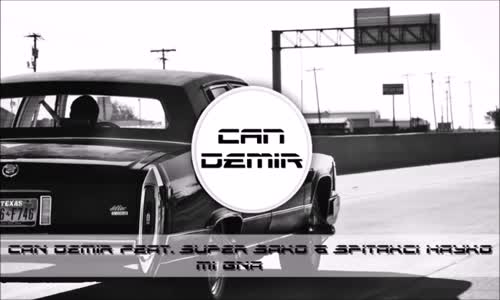 Can Demir feat Super Sako & Spitakci Hayko - Mi Gna (Remix)