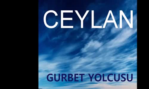 Ceylan - Gözü Sürmeli