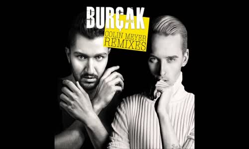 Burçak Colin Meyer Remixes 