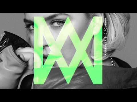  Anne-Marie - Ciao Adios