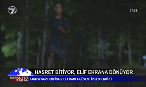 Hasret Bitiyor Elif Ekrana Dönüyor