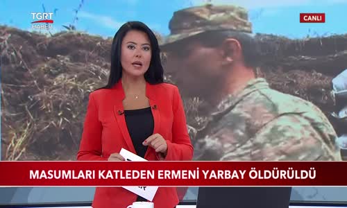 Masumları Katleden Ermeni Yarbay Lernik Babayan Öldürüldü 