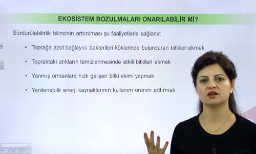 EBA BİYOLOJİ LİSE - EKOLOJİ VE GÜNCEL ÇEVRE SORUNLARI - EKOSİSTEM HİZMETLERİ VE SÜRDÜRÜLEBİLİRLİK - EKOSİSTEM BOZULMALARI